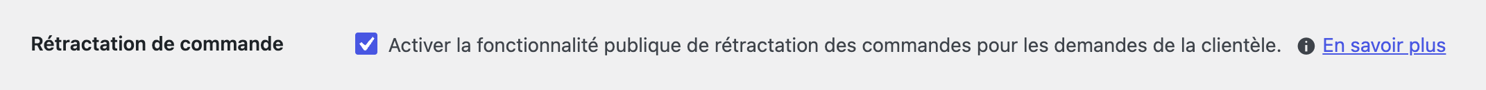 Capture Woocommerce : activation de « Rétractation de commande » Woocommerce : activation de « Rétractation de commande »